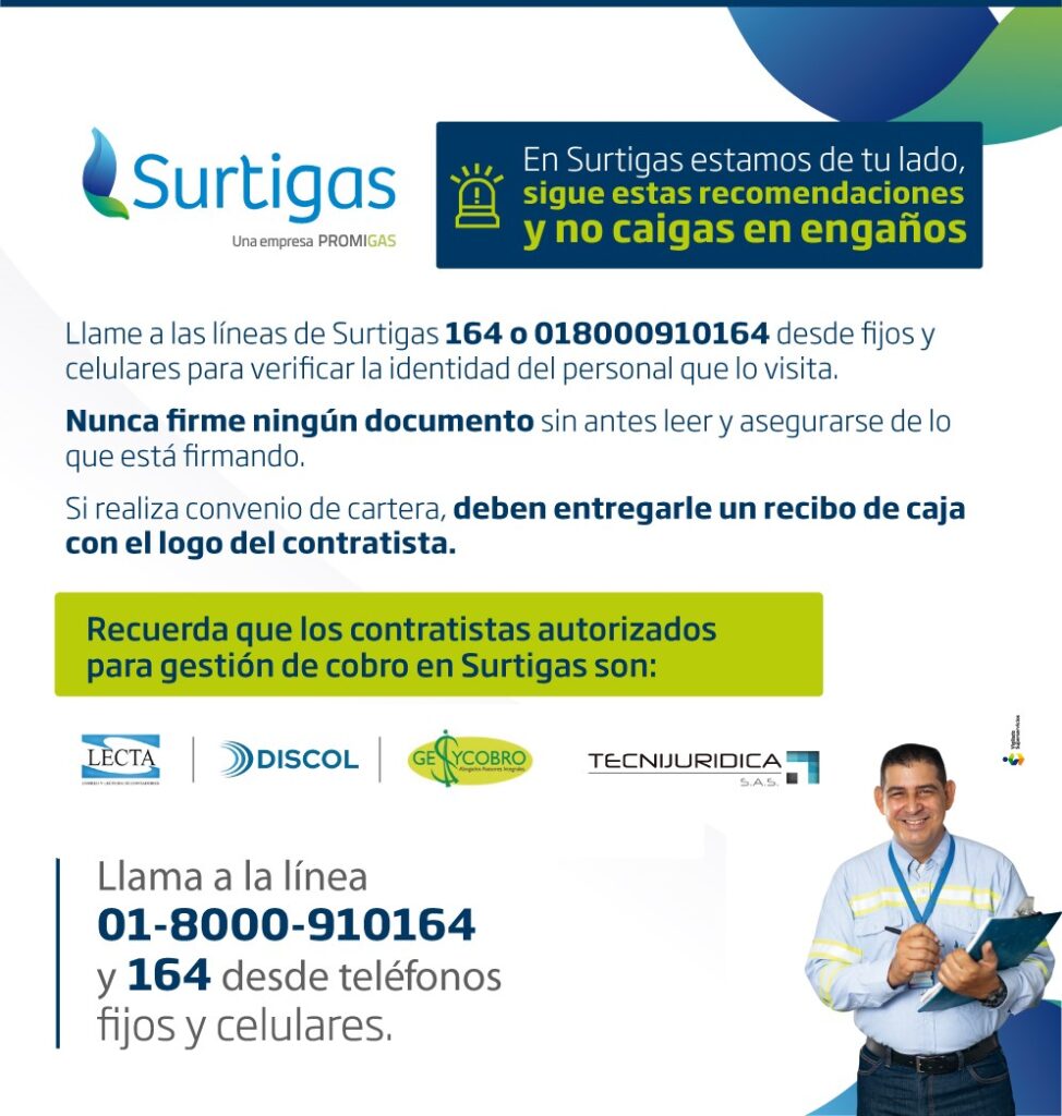 Surtigas recuerda a sus usuarios, los contratistas de cartera autorizados para pagos, financiaciones y refinanciaciones