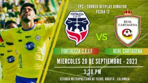 Real Cartagena no tiene más alternativa ante Fortaleza CEIF que ganar o podrían eliminarlo