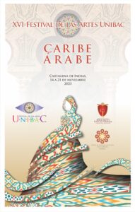 Vuelve a Cartagena el Arte y la Cultura con el XVI Festival de las Artes y la Cultura Caribe Arabe
