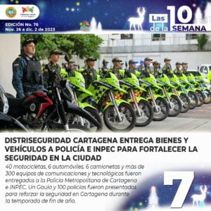 📰 Estas son #Las10DeLaSemana del 26 de noviembre al 02 de diciembre de 2023.