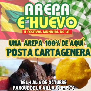 LISTO EL II FESTIVAL MUNDIAL DE LA AREPA DE HUEVO EN CARTAGENA