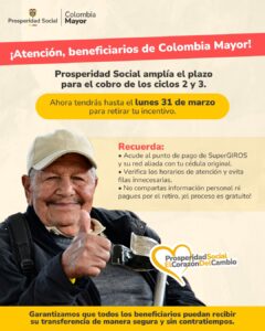 ¡BUENA NOTICIA!: ampliado plazo para pagos de los ciclos 2 y 3 de Colombia Mayor