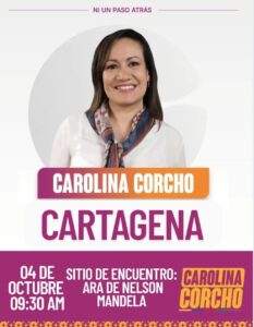 Mandela se moviliza: Carolina Corcho lanza su cruzada popular en Cartagena y el Caribe se suma al pulso por la primera presidenta de izquierda