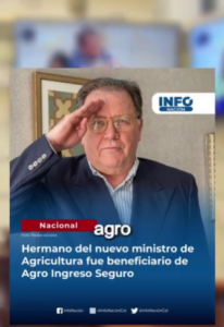 El hermano del Ministro de Agricultura, beneficiario de Agro ingreso 