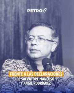 “Que aparezca todo”: Petro desafía señalamientos tras versión de Mancuso y Rodríguez